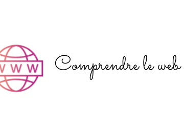 Comprendre le web